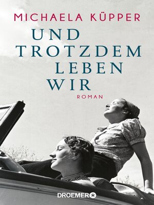 cover image of Und trotzdem leben wir